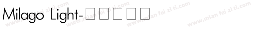 Milago Light字体转换
